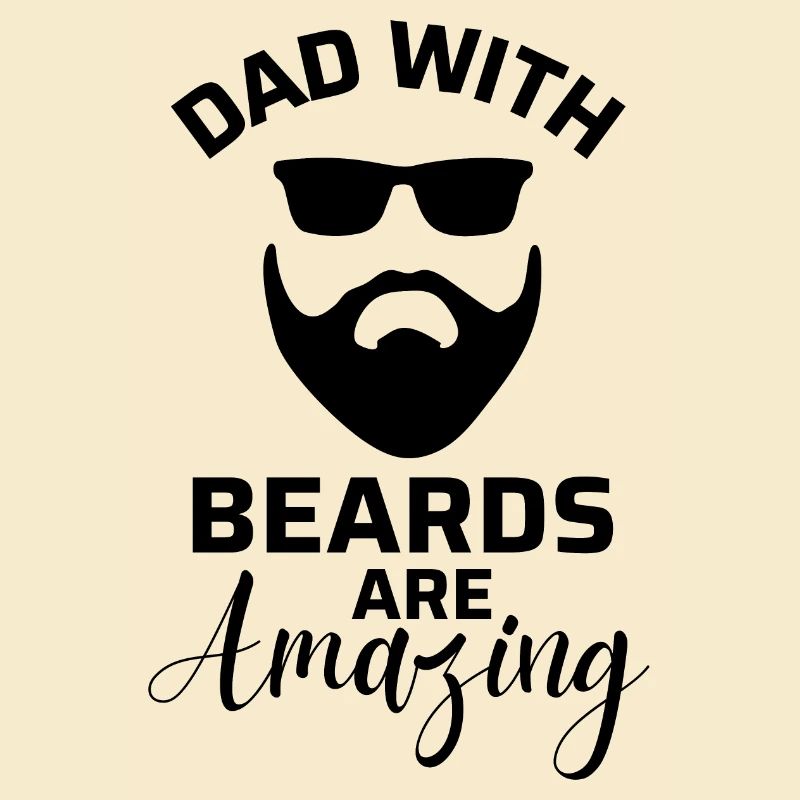 Dad with beards are amazing. Dad with beards.