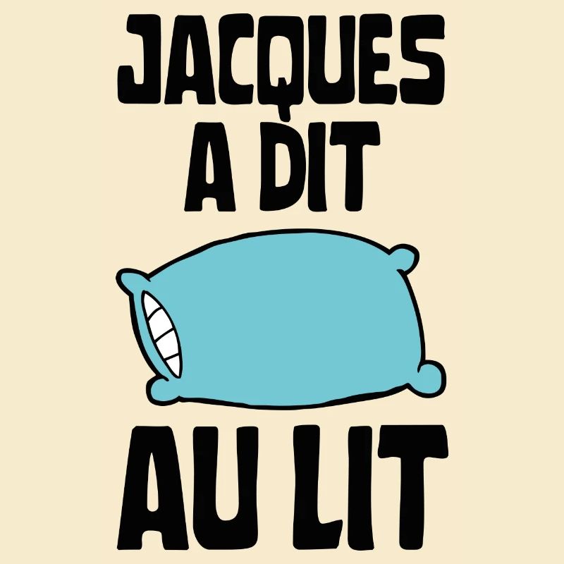 Jacques a dit au lit
