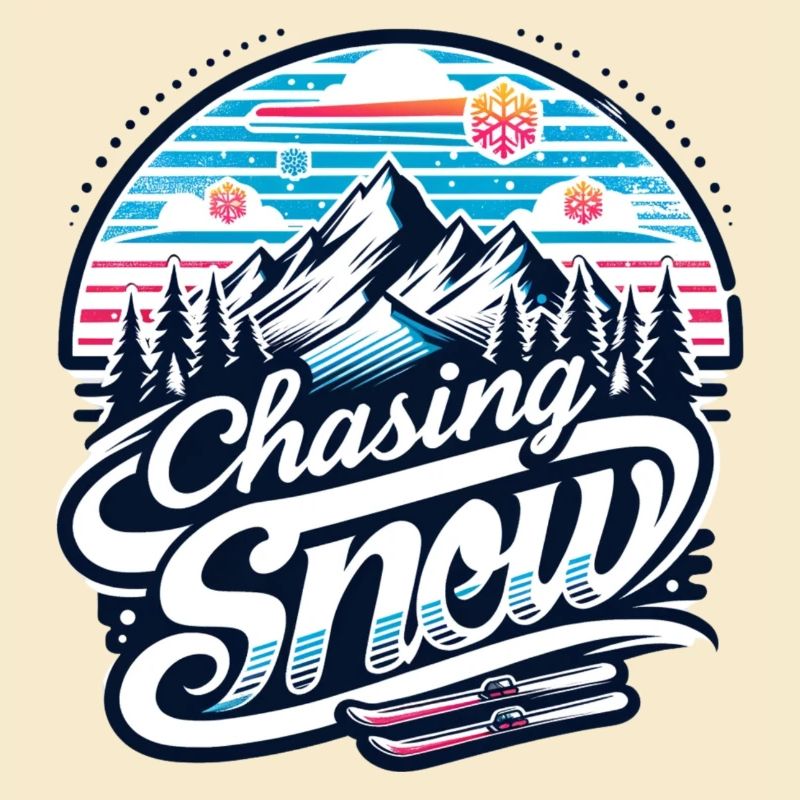 "Chasing Snow" - A Ski Lover's Dream