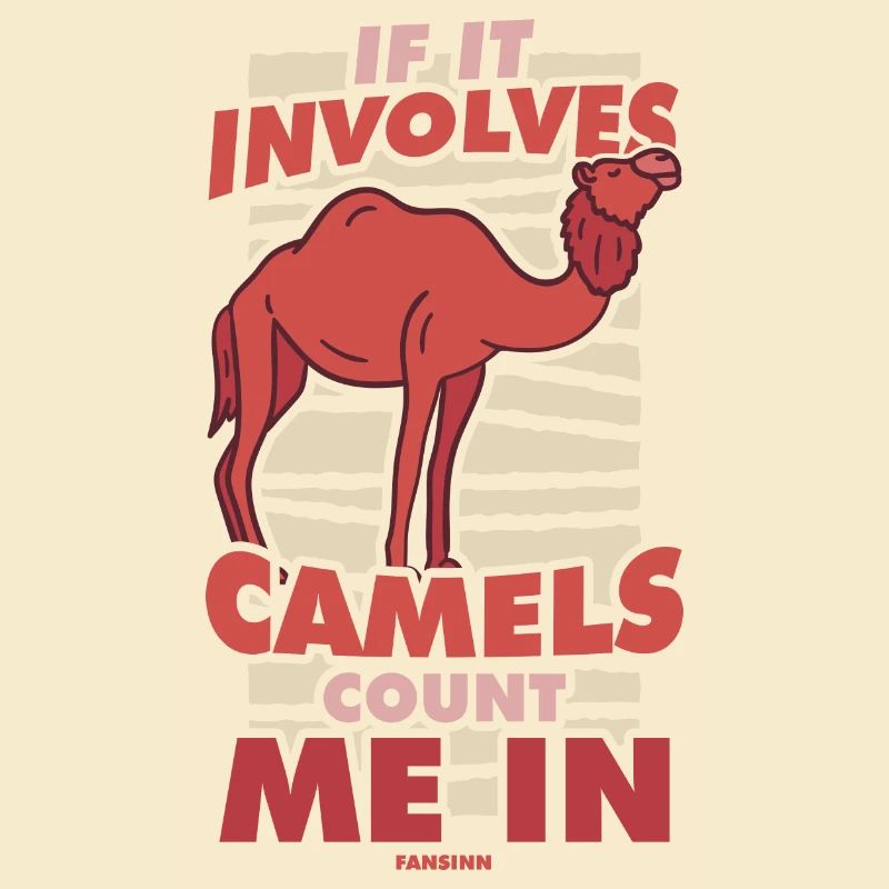 If It Involves Camels Count Me In