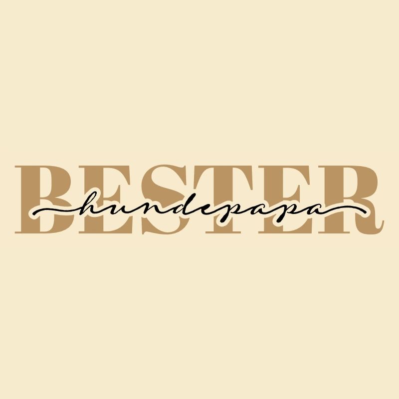 Bester Hundepapa – Zeige, das DU der Beste bist!