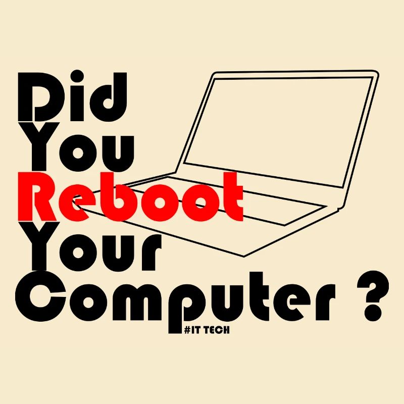 Haben Sie Ihren Computer neu gestartet? IT-TECHNIK