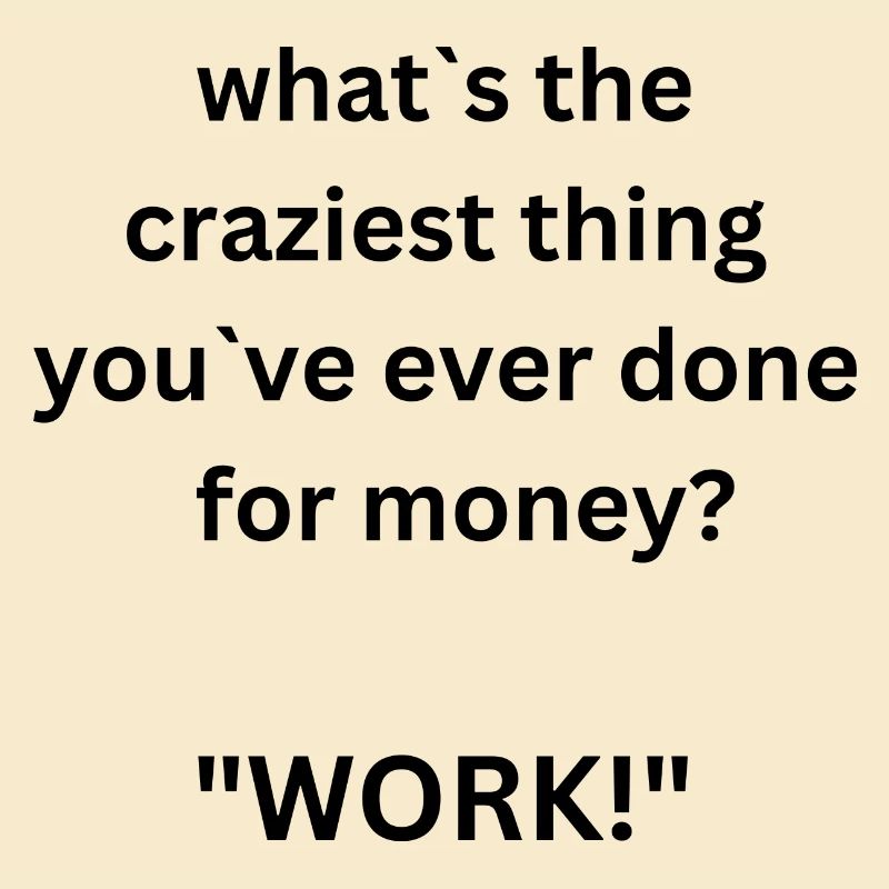 Work?