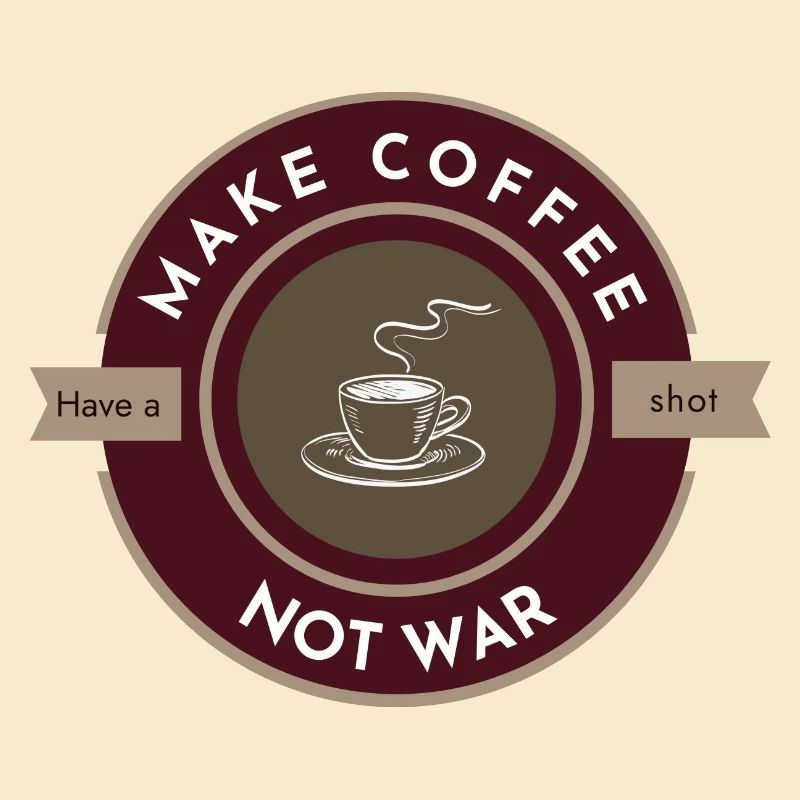 Make coffee not war dark