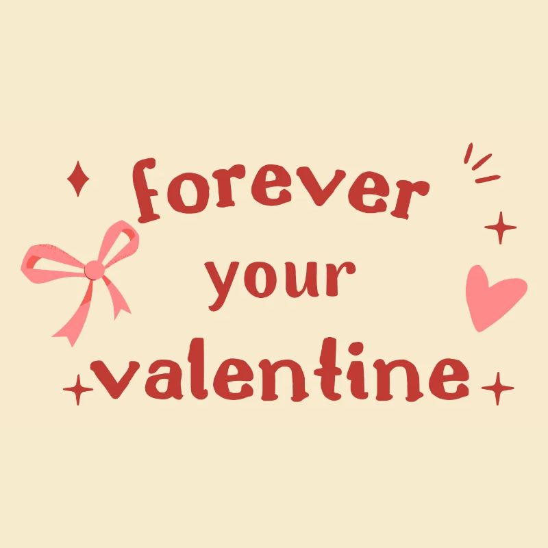 Saint-Valentin - Pour toujours votre Saint-Valentin