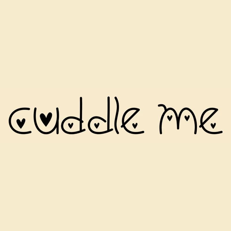 Cuddle Me