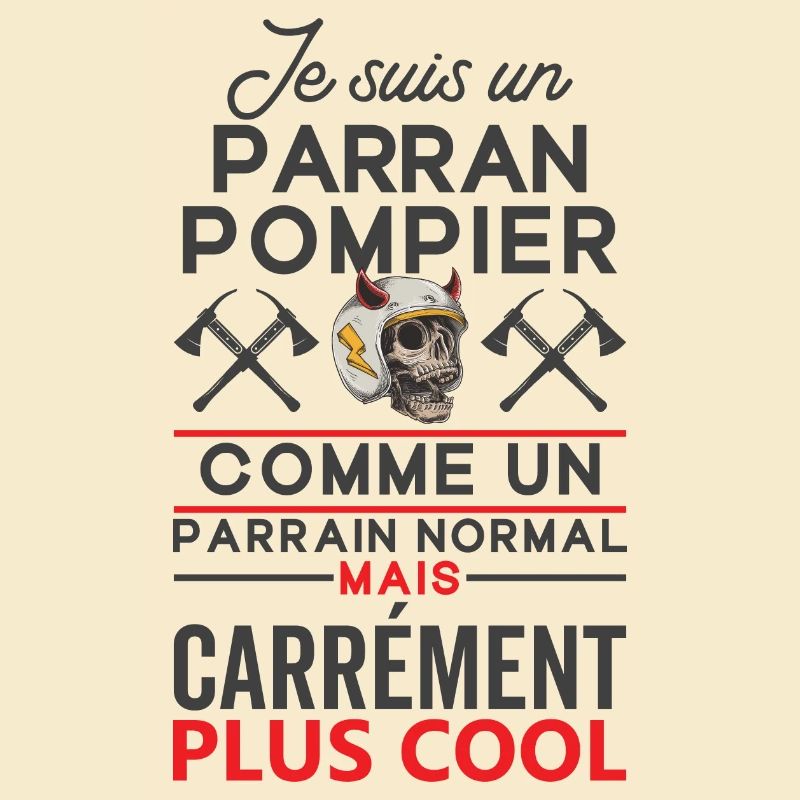 Parrain pompier comme un parrain normal plus cool
