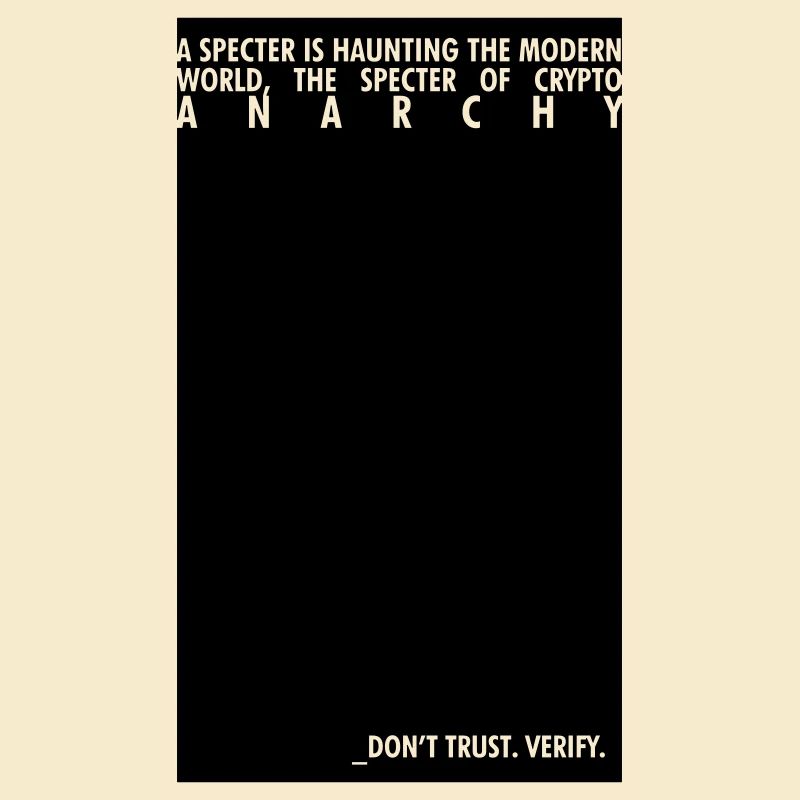 Crypto Anarchy