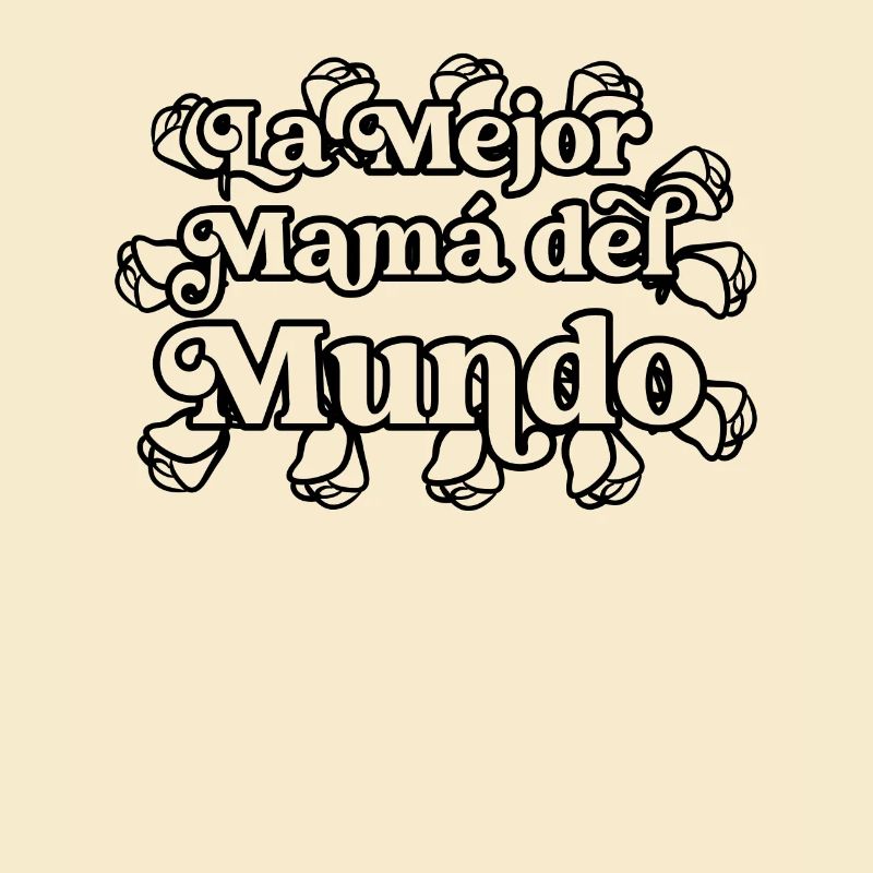 Die Beste Mutter Der Welt Spanisches Zitat Mutter