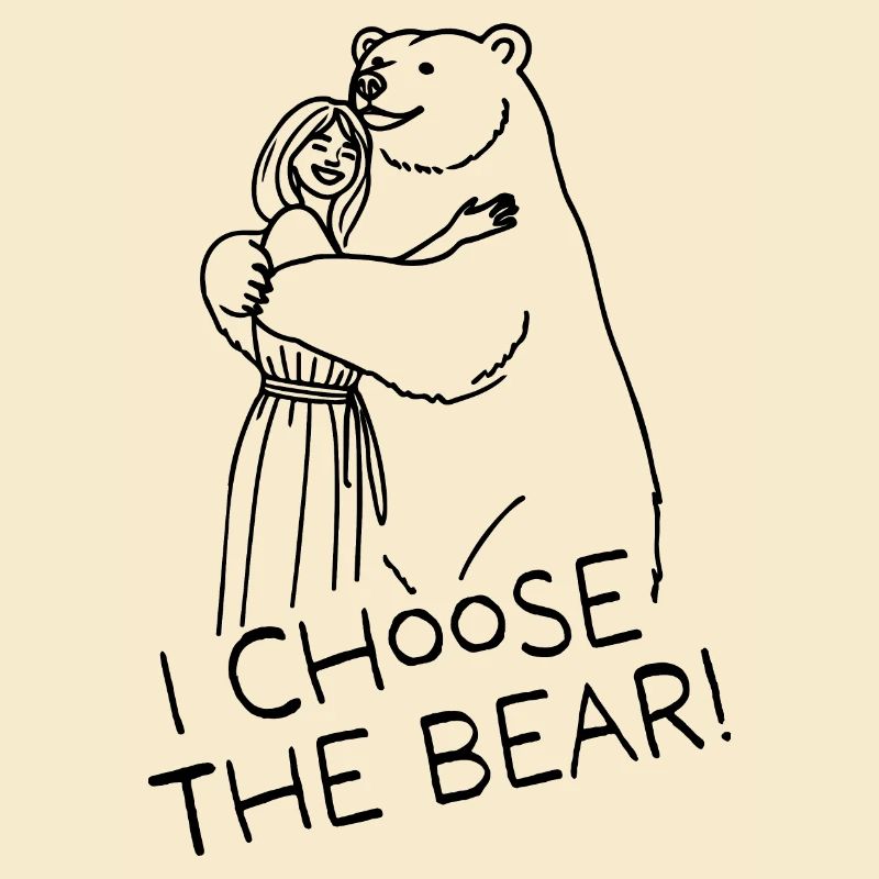 Mann oder Bär? I Choose The Bear // schwarz