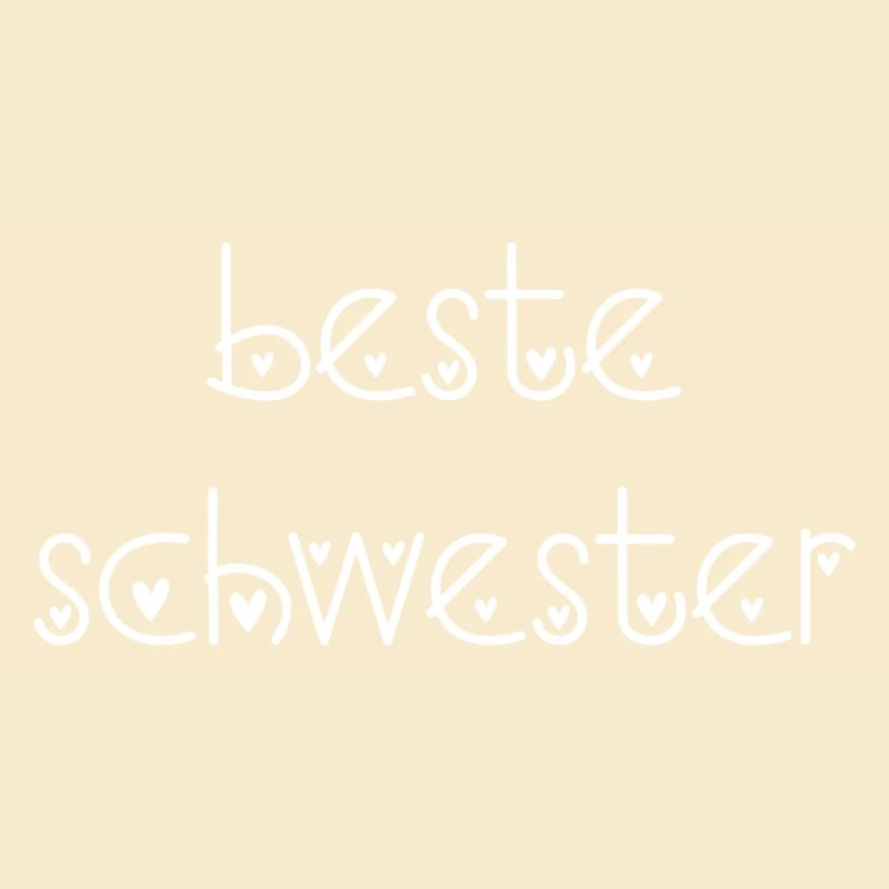 Beste Schwester