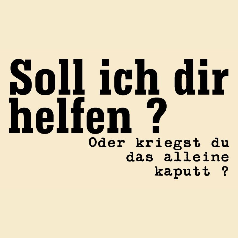 helfen oder kaputt schwarz