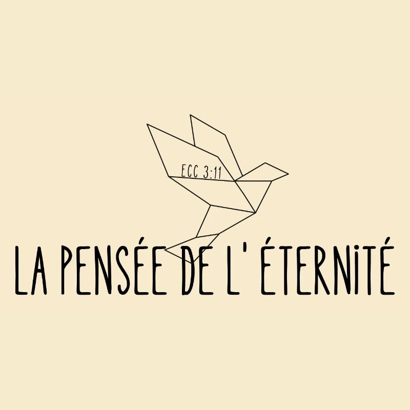 La pensée de l'éternité - Ecc/3:11