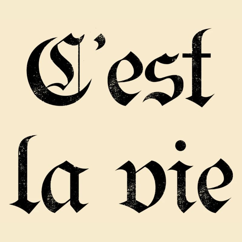 C'est La Vie