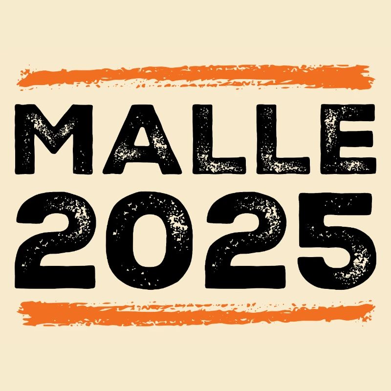 Malle 2025 Spruch