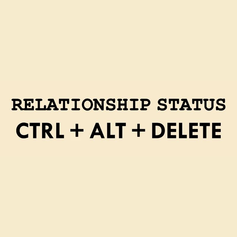 Beziehungsstatus CTRL ALT DELETE