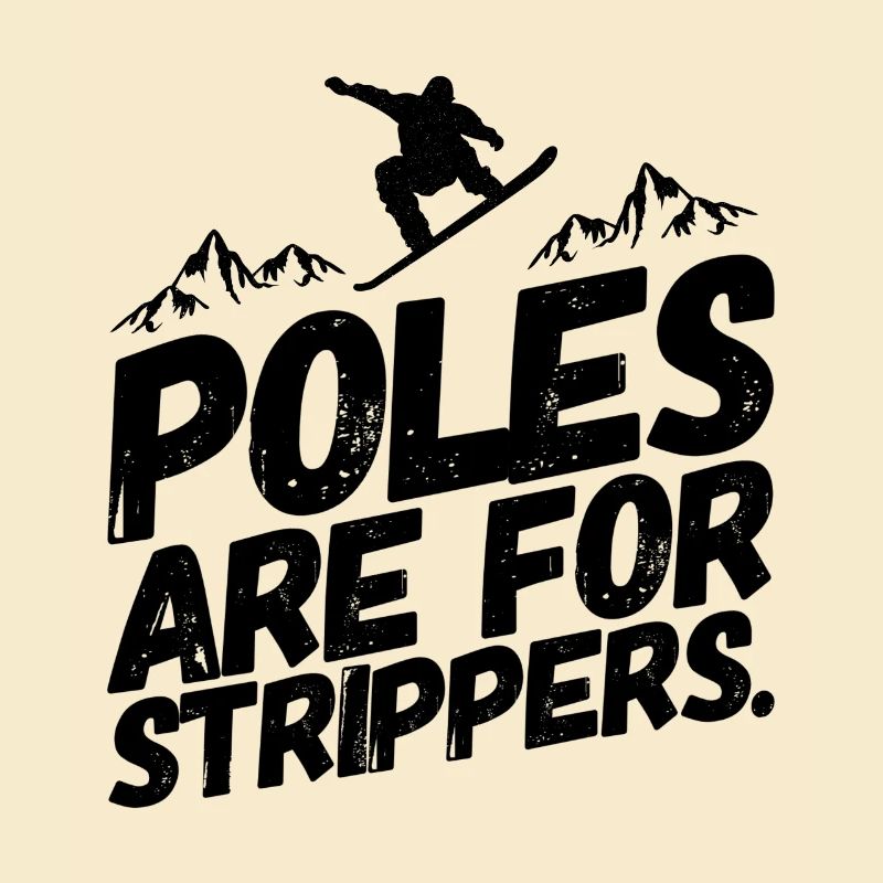 Snowboarding Snowboard Snowboarder Stripper