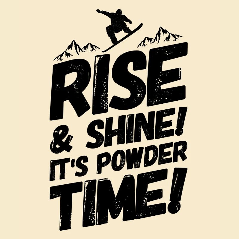 Snowboarding Snowboard Snowboarder saying