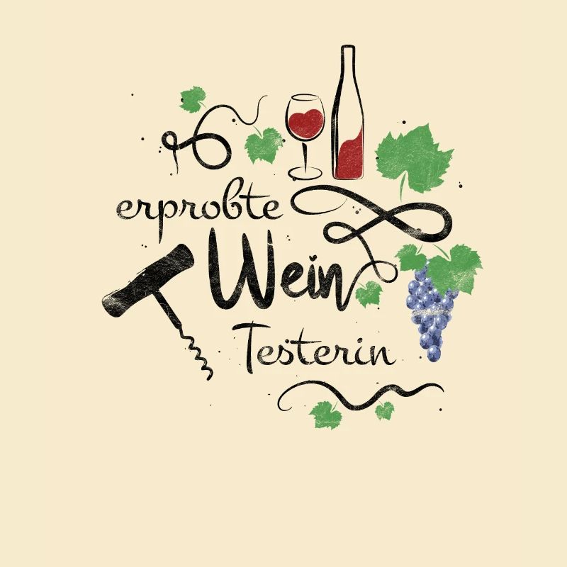 Erprobte Weintesterin. Rotwein Kellner Spruch