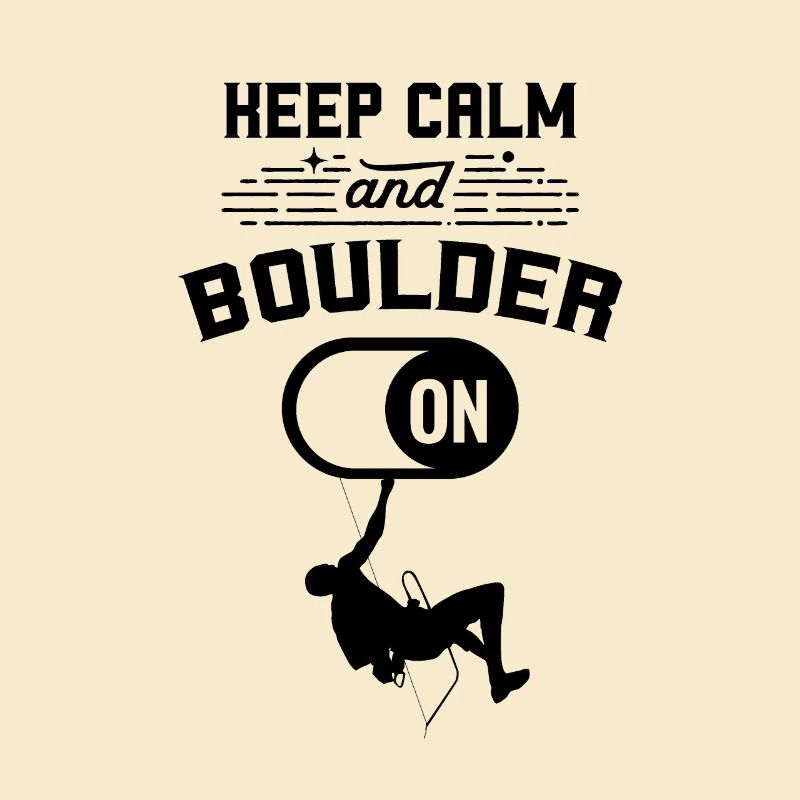 Reste calme et Boulder Bouldern Boulderer