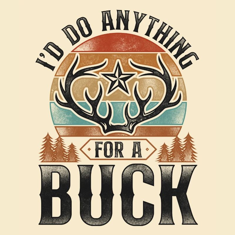 Buck Deer Hunting Hunter Pun