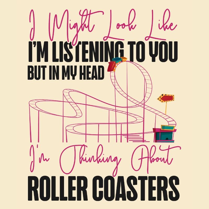 Roller Coaster I Might Look Like