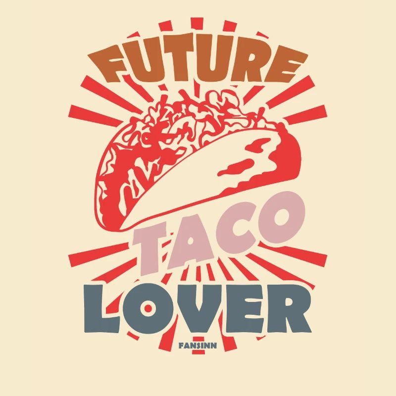 Future Taco Lover