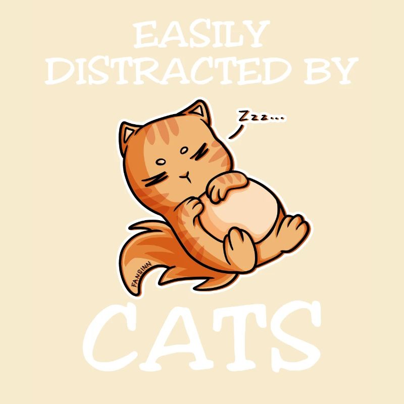 Easily Distracted By Cats