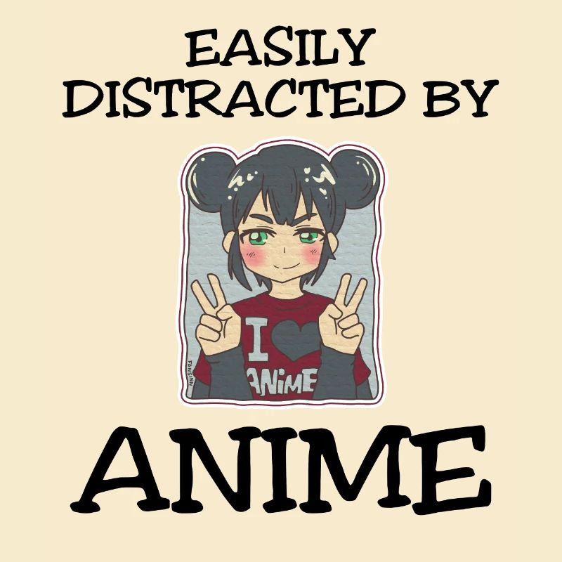Easily Distracted By Anime