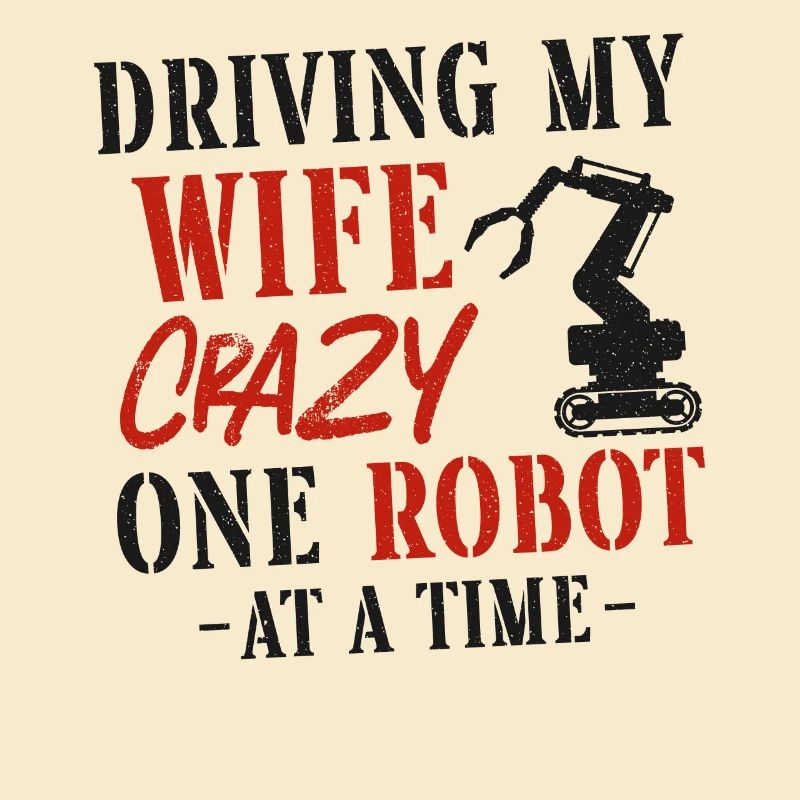 Robot Robotics Engineer Wife
