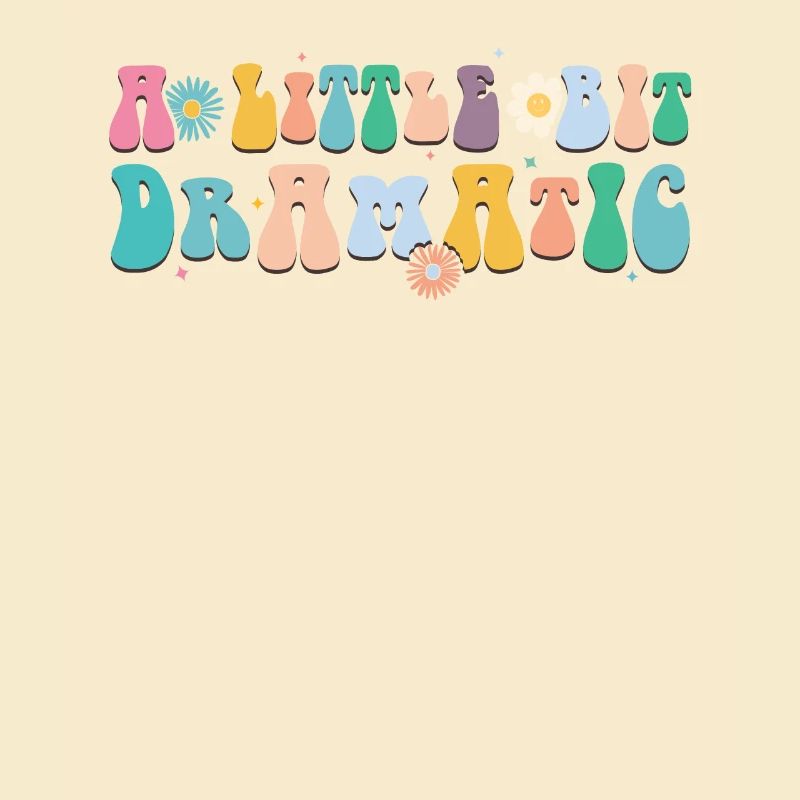 Bit Dramatic Fun Women's Tee