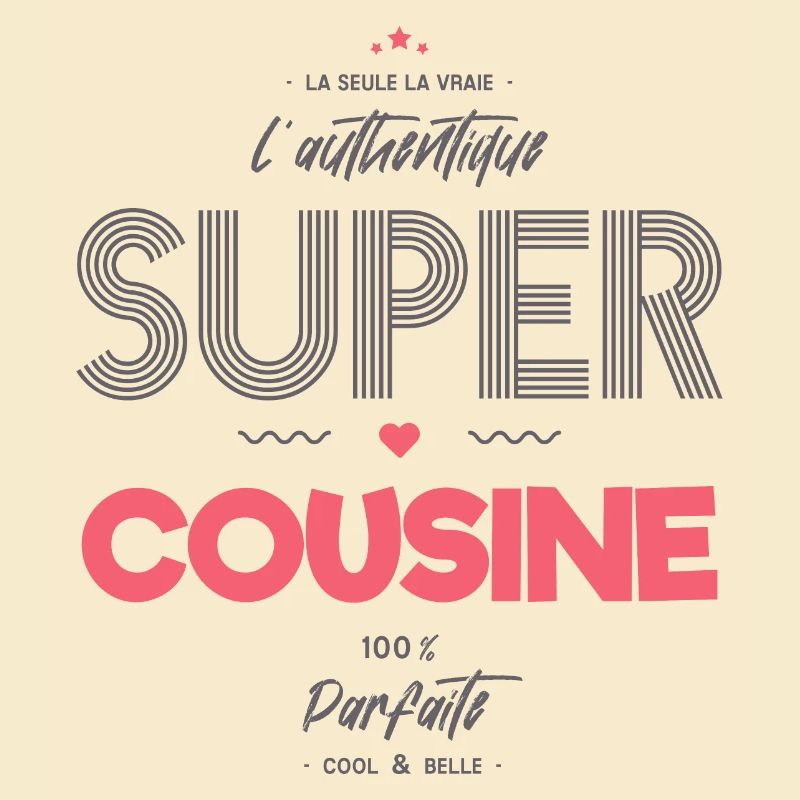 L authentique super cousine