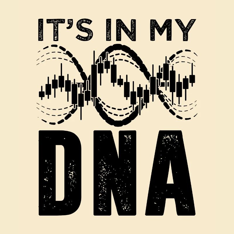 C'est dans mon ADN Stock Forex Commodity Trader