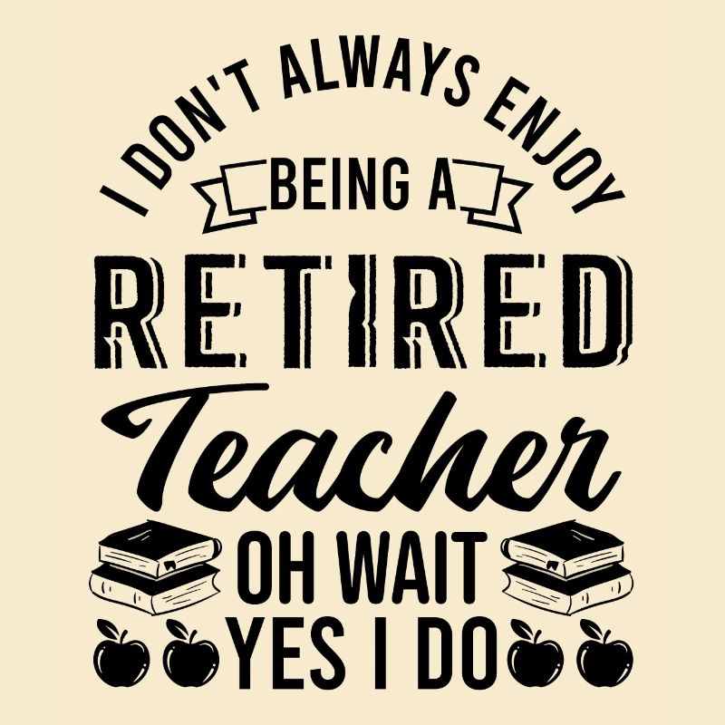 Retired Teacher