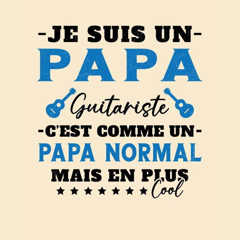 Papa guitariste comme un papa normal plus cool