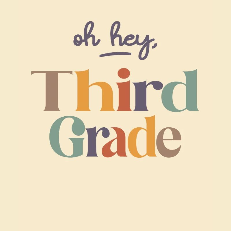 Oh Hey 3rd Second Grade, Back To School