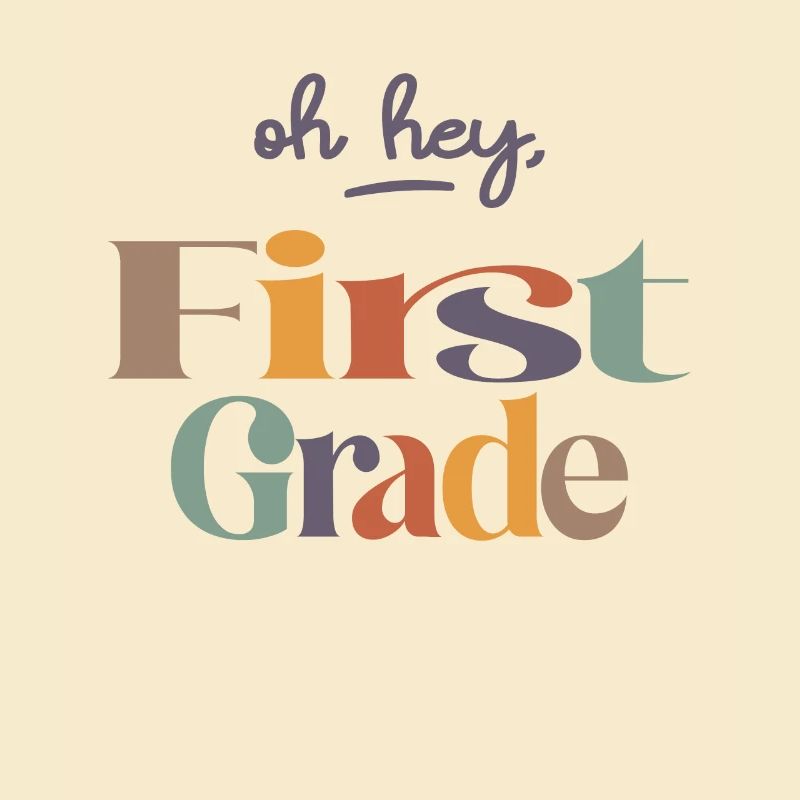 Oh Hey 1st First Grade, Back To School