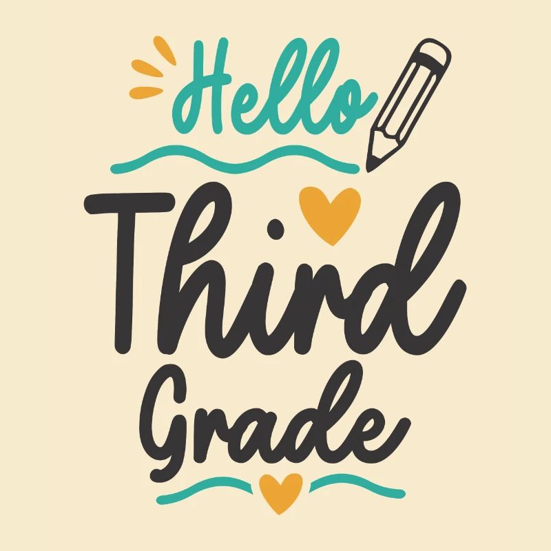 Hello Third Grade Back To School Teacher Student