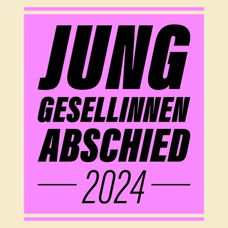 Junggesellinnenabschied 2024 Jga