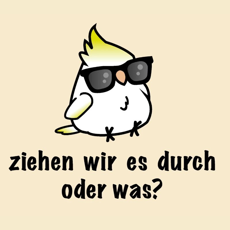 Ziehen wir es durch oder was?