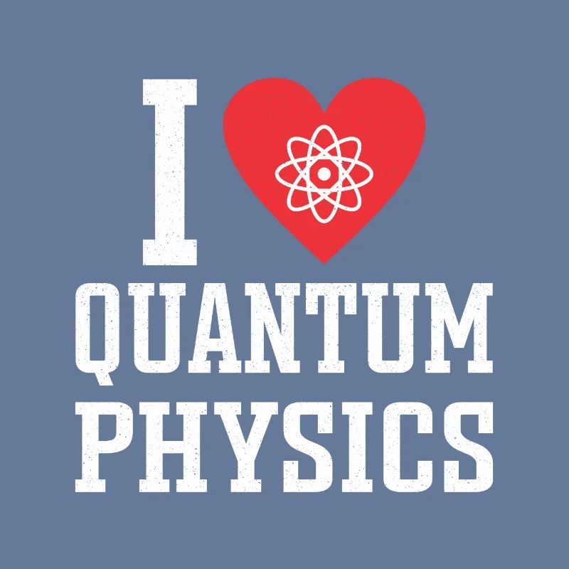 Quantum Physics Physics Physicist science quantum