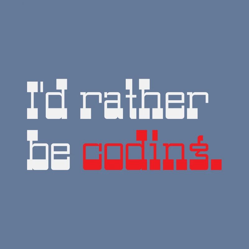 Je préfère coder Programmer Coder