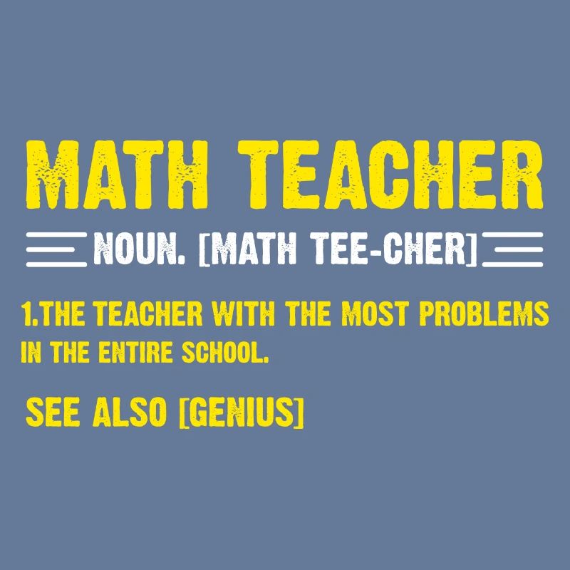 Funny Math Gift Mathelehrer Substantiv. [Mathe Tee Cher
