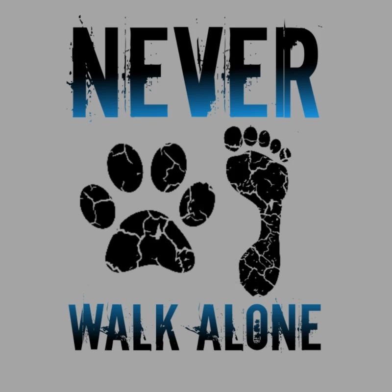 Never walk alone