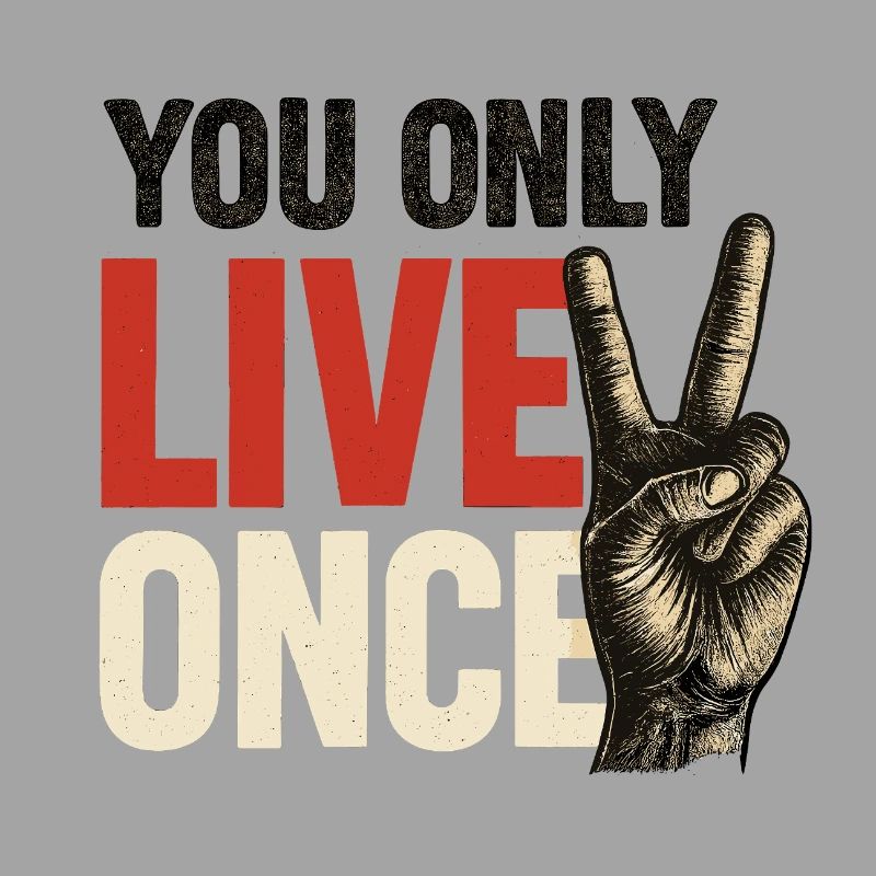 Du Lebst Nur Einmal Vintage
