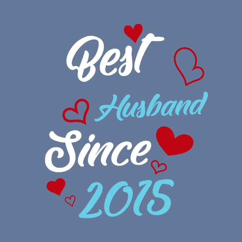 Bester Ehemann seit 2015 Hochzeit