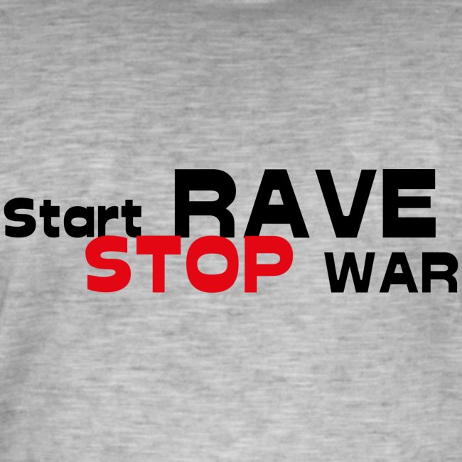 Start Rave Stop War