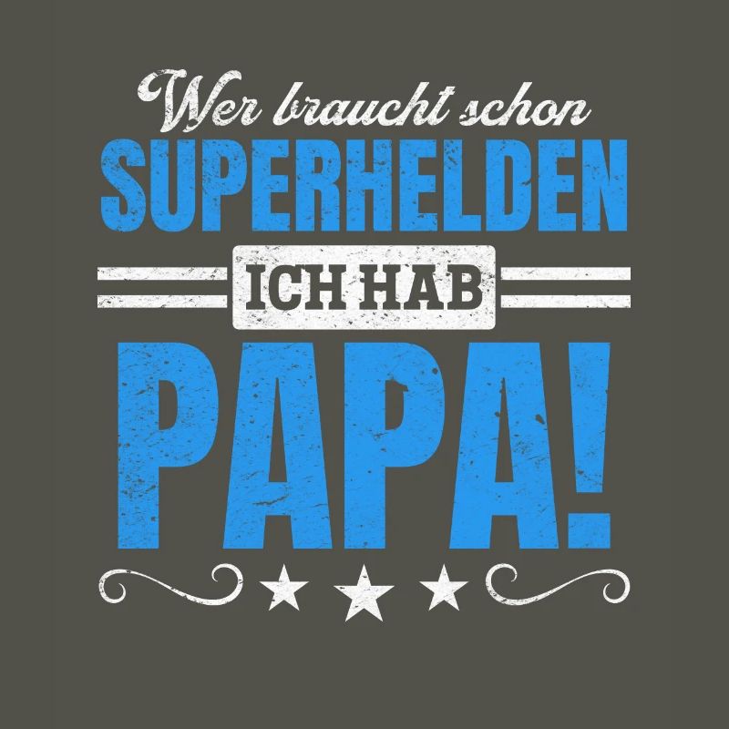 Superheld Papa Besser als jeder Comic-Held