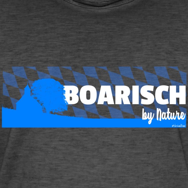 Boarisch By Nature