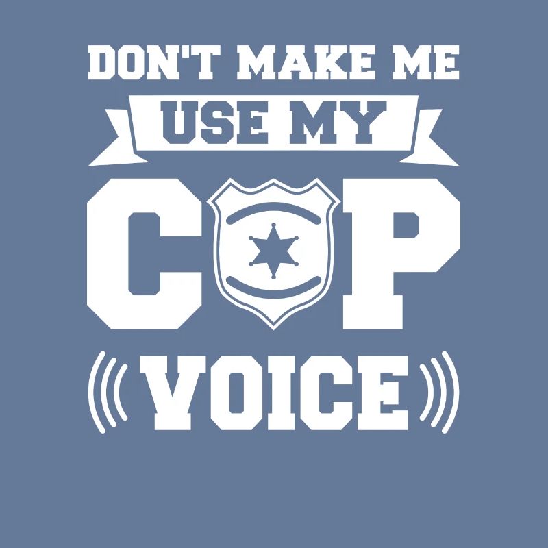 Ne me faites pas utiliser mon policier